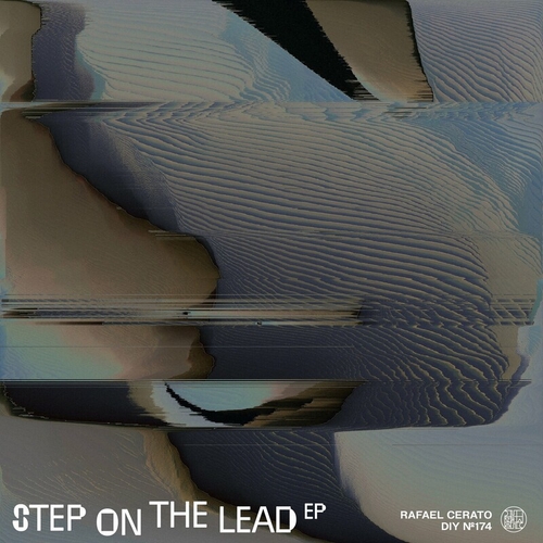 Rafael Cerato - Step On The Lead EP [DIYNAMIC175]